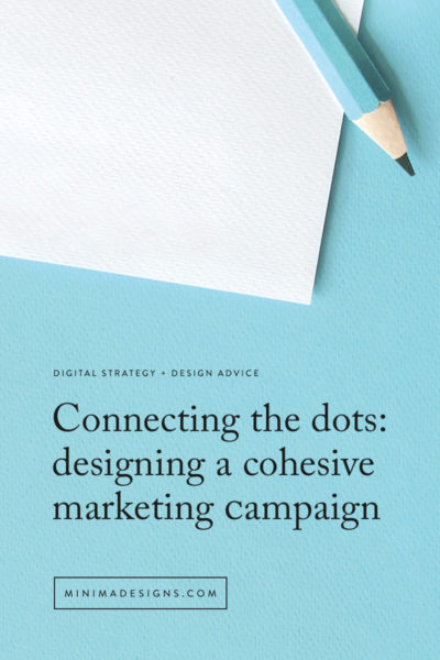 creating a cohesive marketing campaign